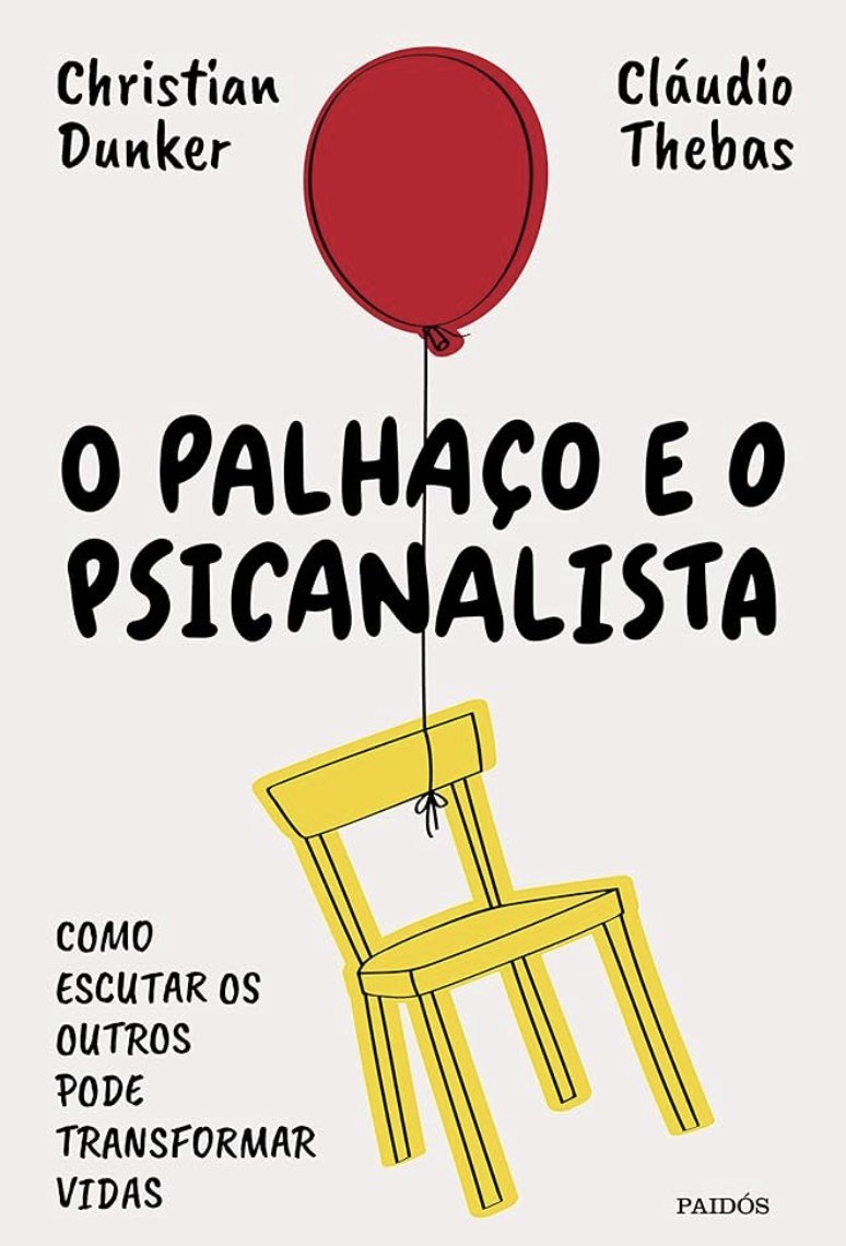Capa do livro O Palhaço e o Psicanalista, de Christian Dunker e Cláudio Thebas