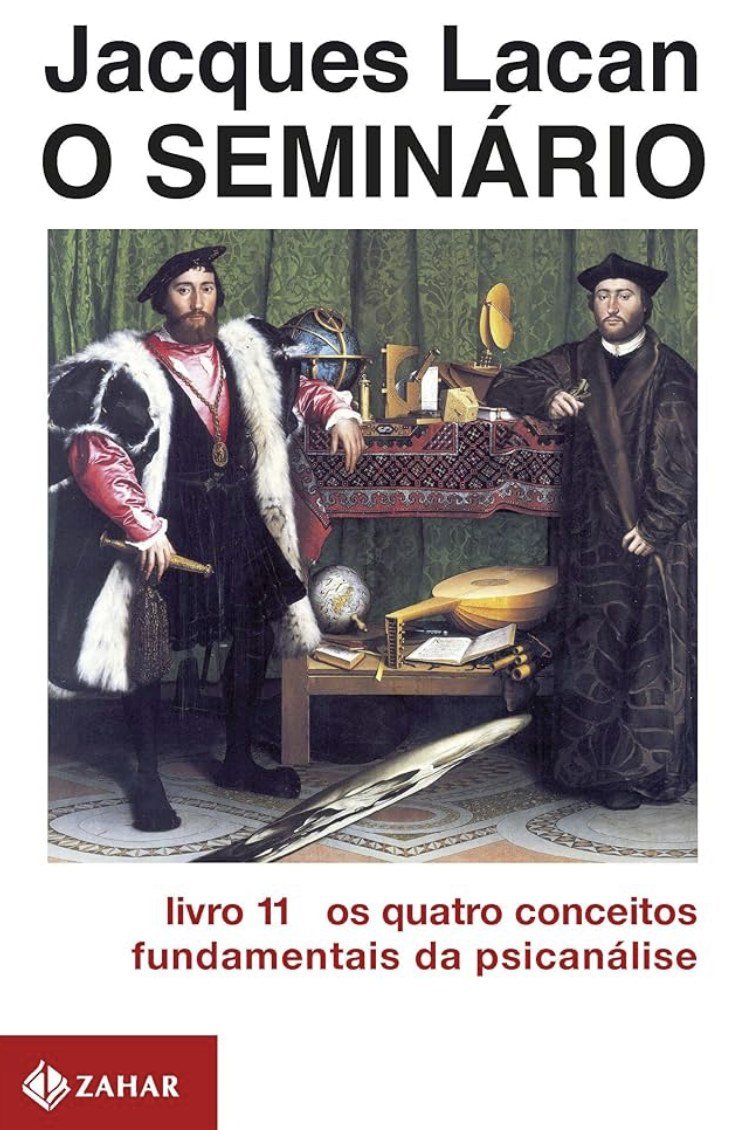 Capa do livro O Seminário livro 11: os quatro conceitos fundamentais da psicanálise, de Jacques Lacan